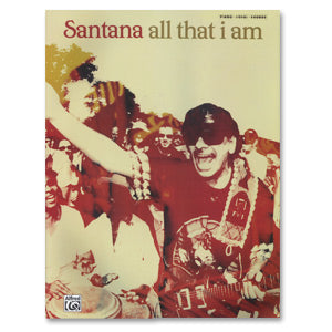 Santana - All That I Am Songbook