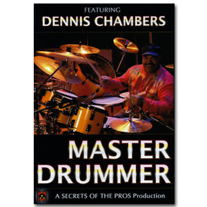 Dennis Chambers Master Drummer DVD