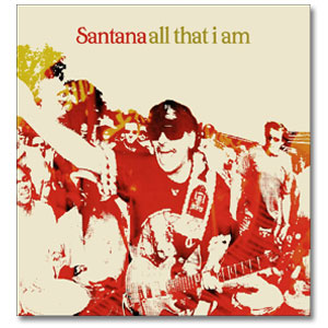Santana - All That I Am  CD